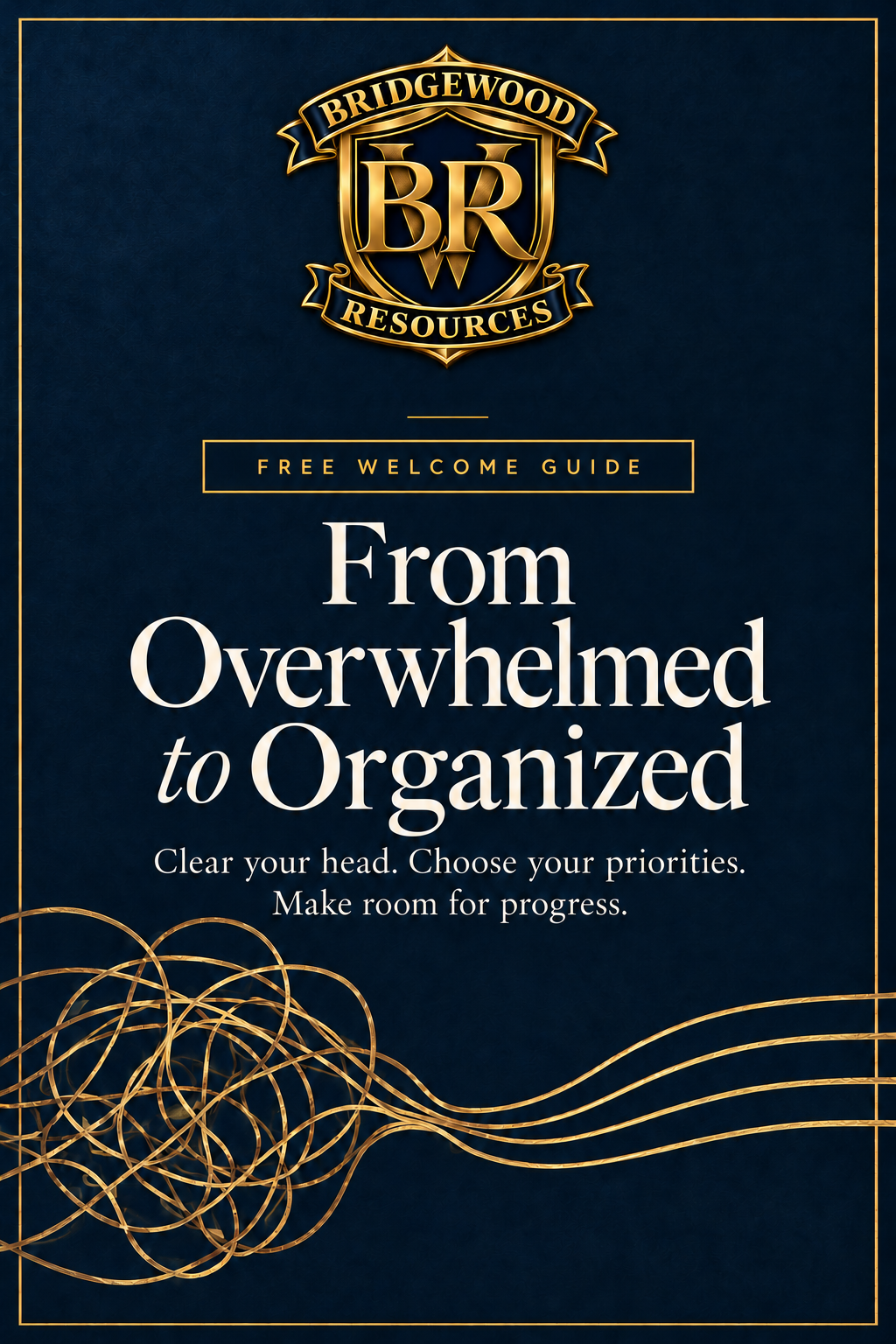 From Overwhelmed to Organized free welcome guide