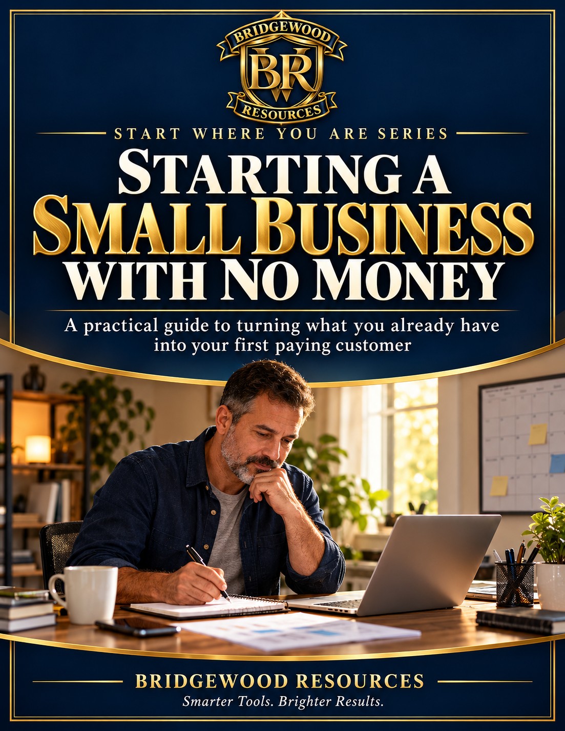 06 Starting a Small Business with No Money FINAL